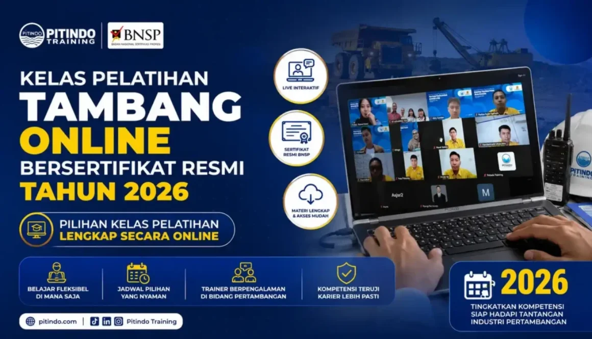 Kelas Pelatihan Tambang Online Bersertifikat Resmi Tahun 2026