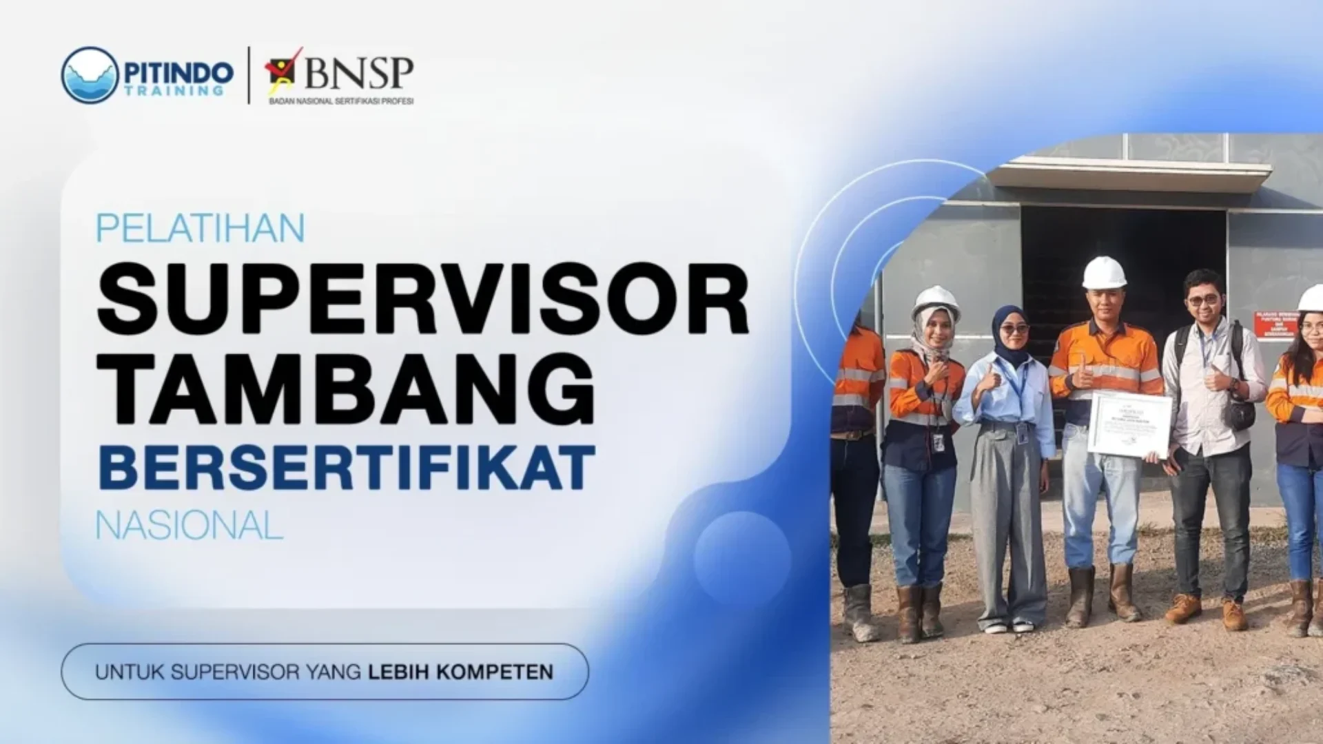 Pelatihan Supervisor Tambang untuk Meningkatkan Kompetensi Pengawas Operasional new