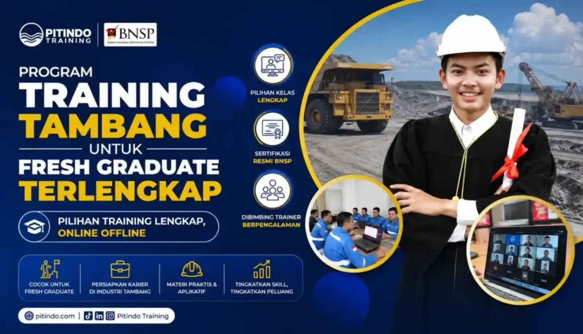 Program Training Tambang untuk Fresh Graduate Terlengkap