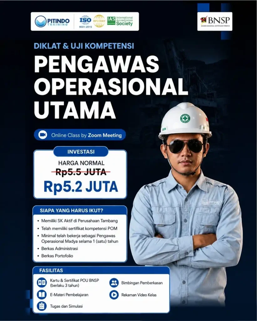 Sertifikasi POU (Pengawas Operasional Utama) Pertambangan