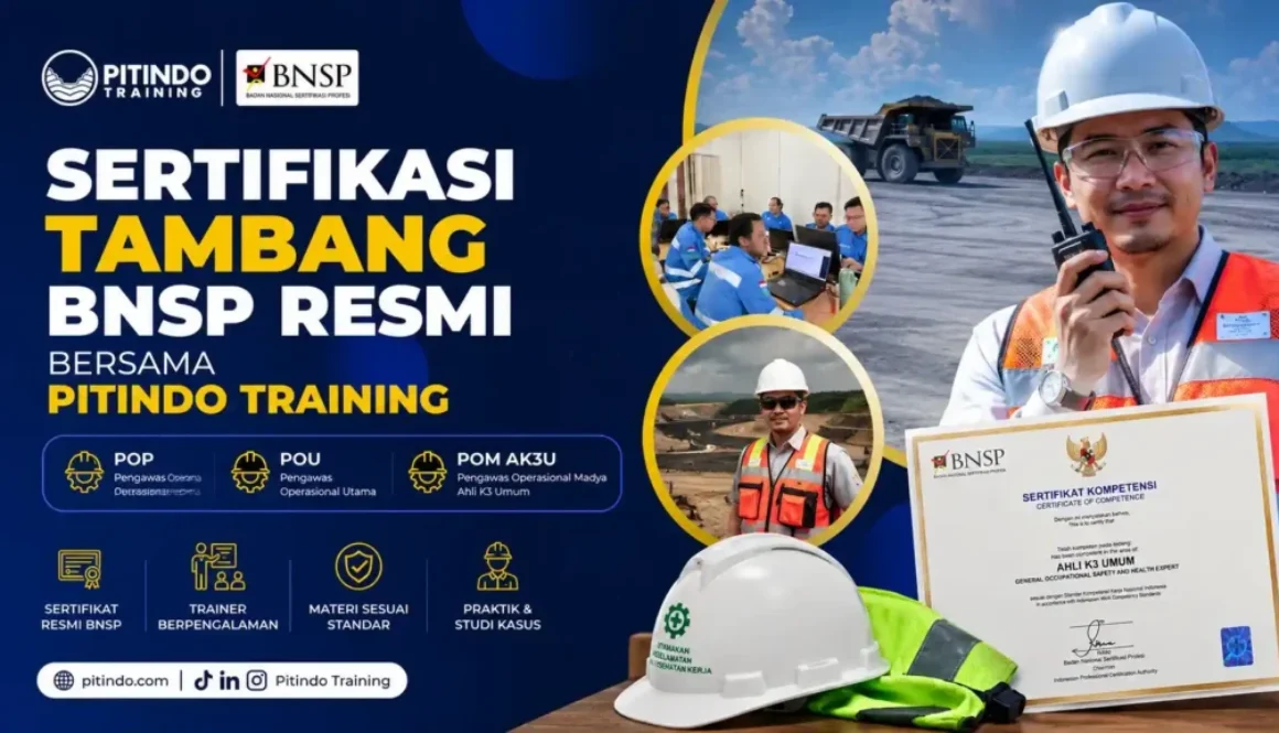 Sertifikasi Tambang Resmi BNSP Bersama Pitindo Training