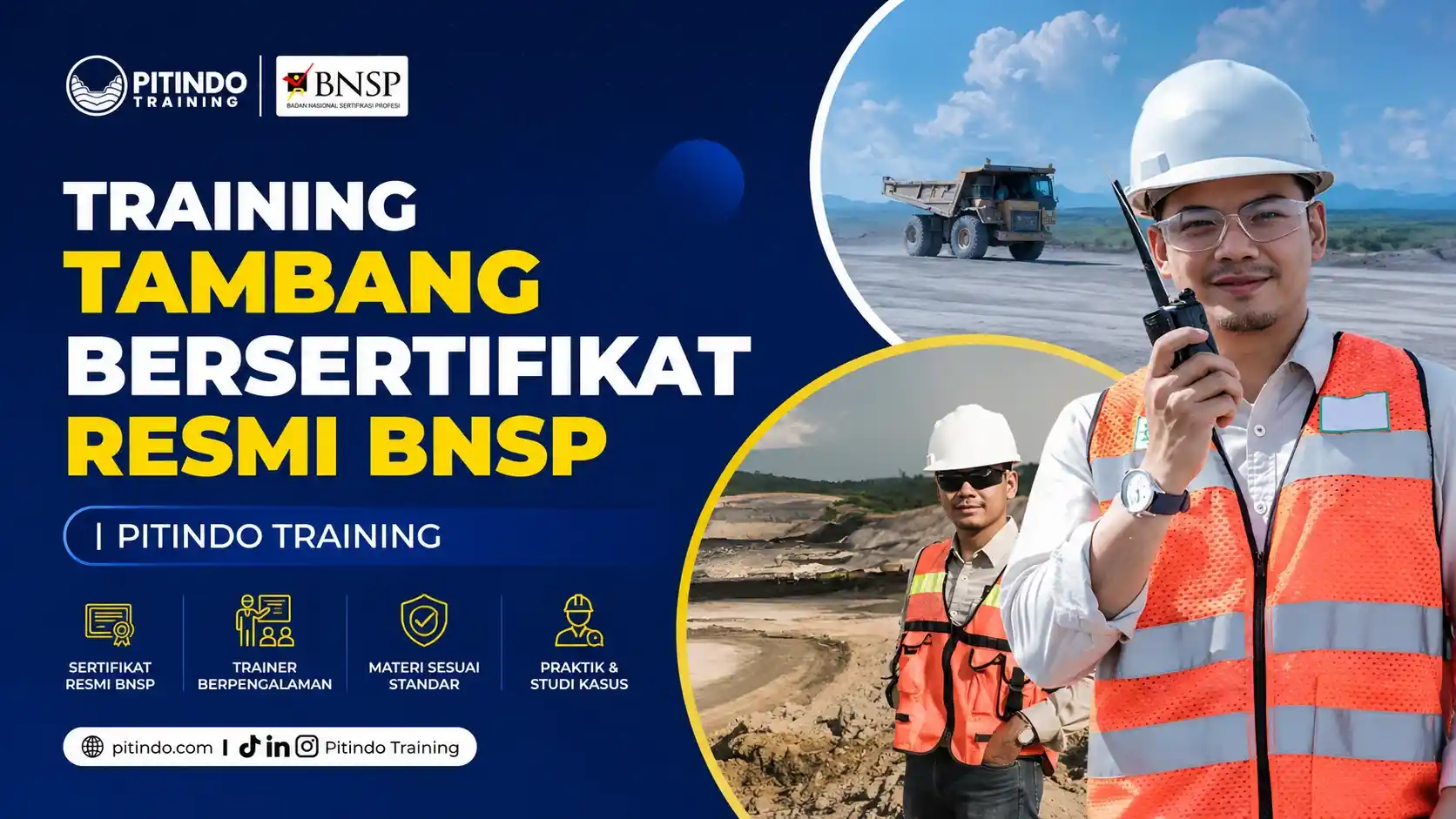 Training Tambang Bersertifikat Resmi BNSP Bersama Pitindo Training