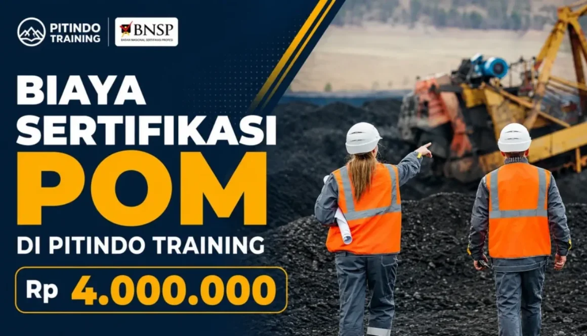 Biaya Sertifikasi Pengawas Operasional Madya (POM) di Pitindo Training