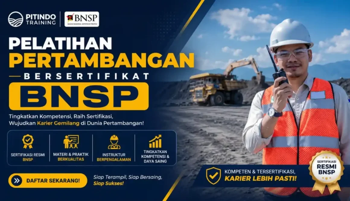 Pelatihan Pertambangan Bersertifikat BNSP