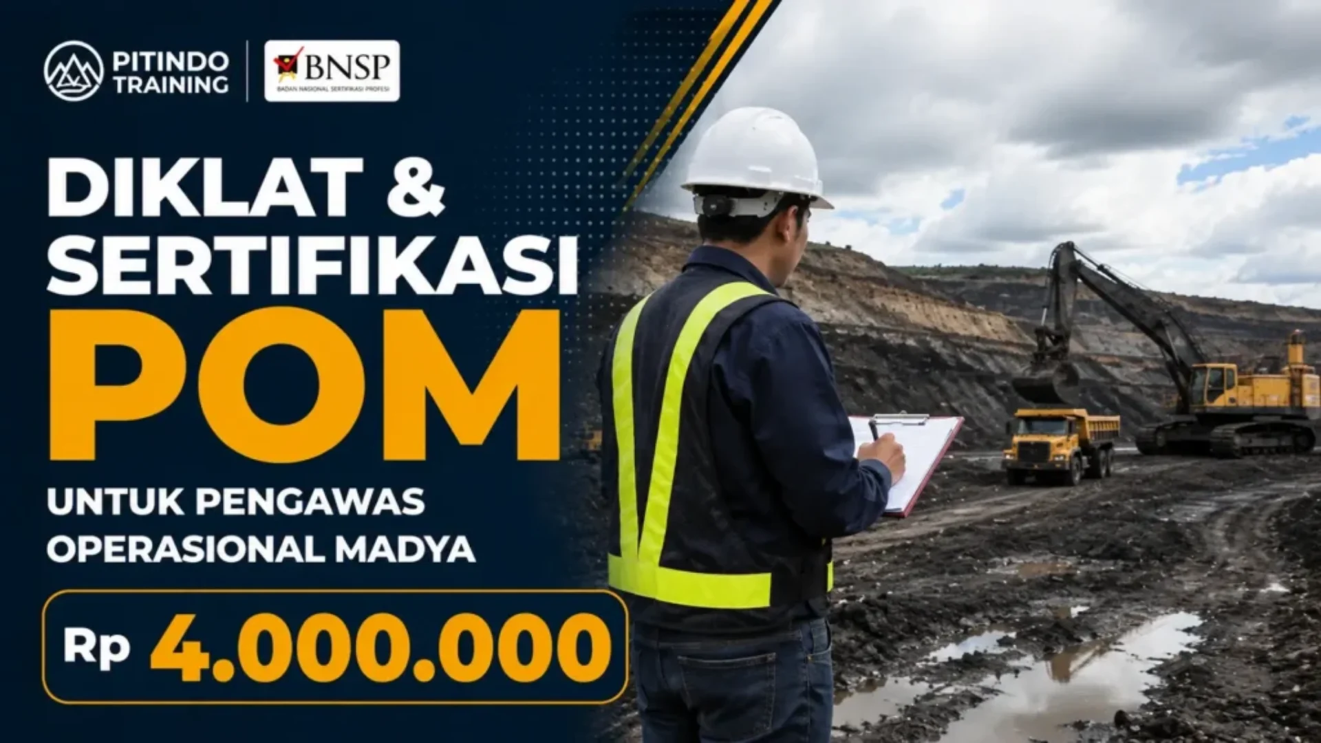 Diklat dan Sertifikasi POM untuk Pengawas Operasional Madya Pertambangan