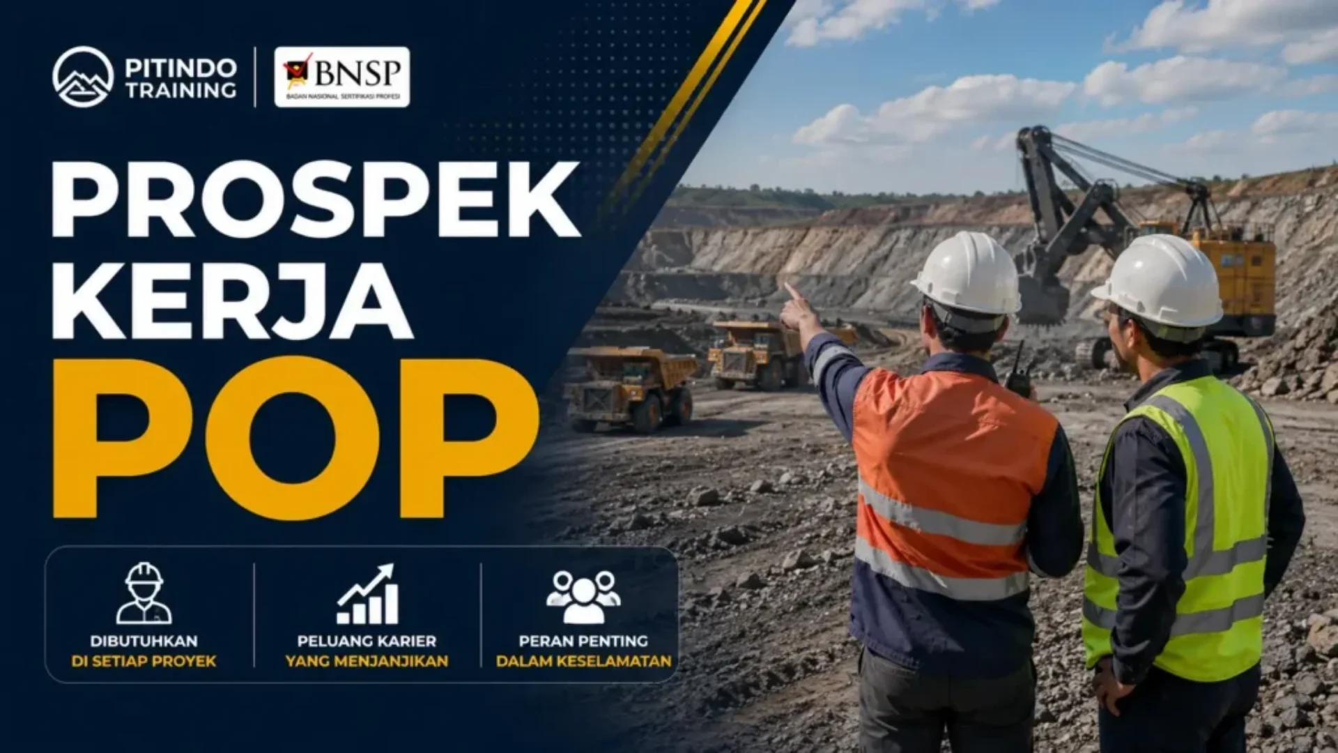 Prospek Kerja Pengawas Operasional Pertama Pertambangan