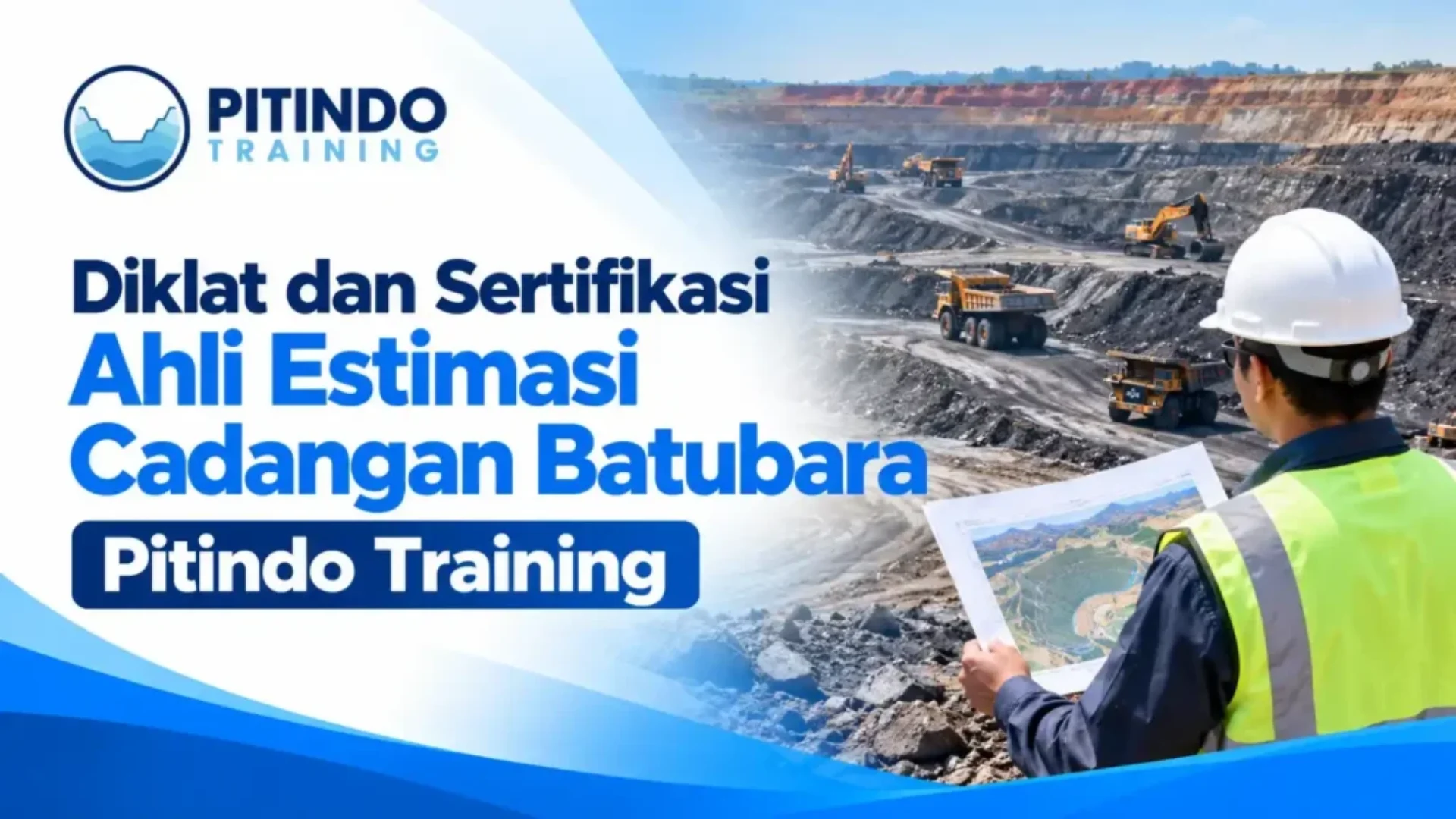 Diklat dan Sertifikasi Ahli Estimasi Cadangan Batubara Pitindo Training
