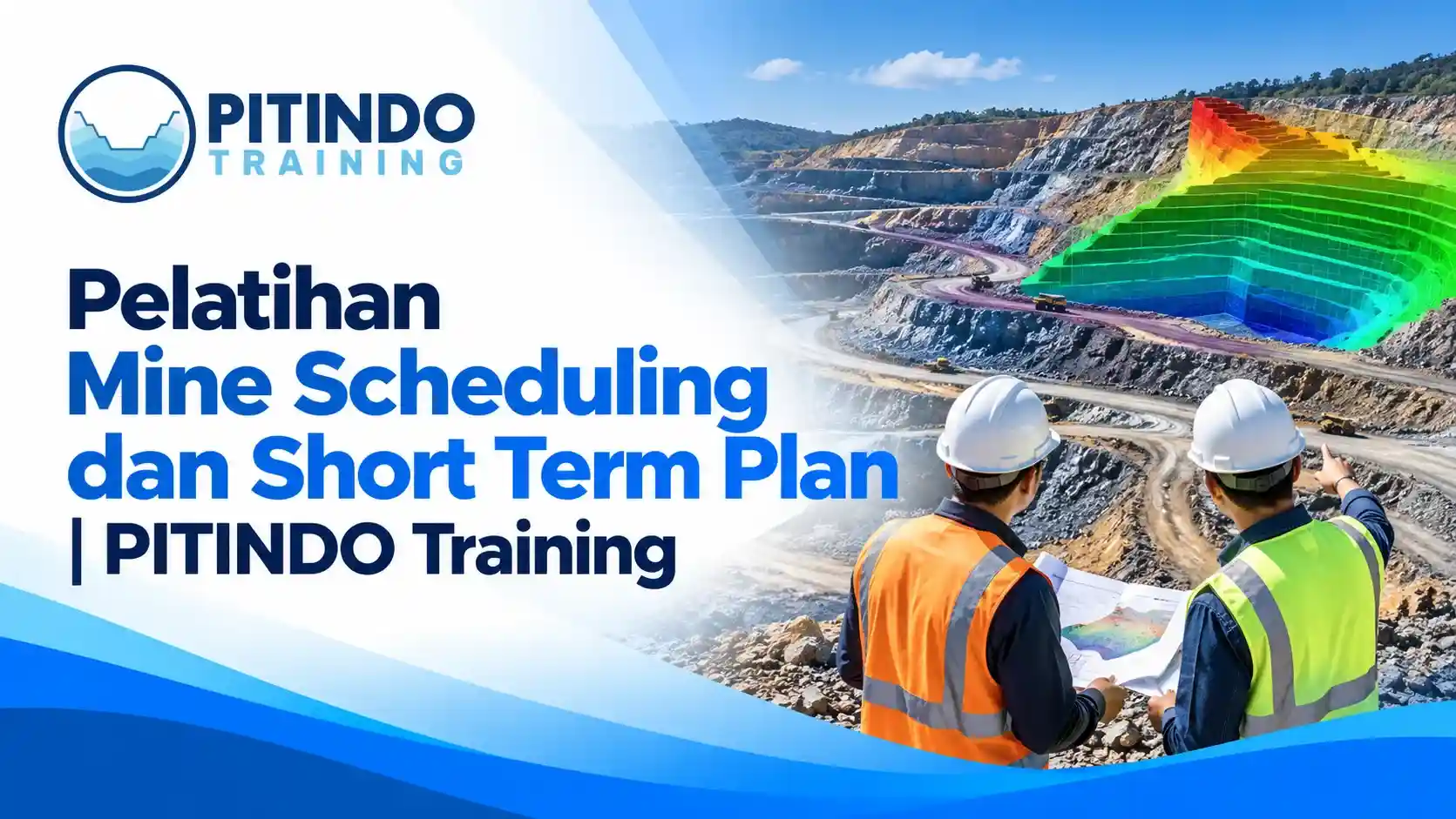 Pelatihan Mine Scheduling dan Short Term Plan